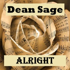 Dean Sage - Alright (Out 31st May)