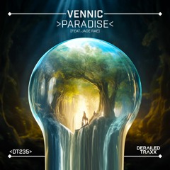 VENNIC - Paradise (feat. Jade Rae)