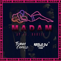 JP Ft. Darell - Madam (Tomás Cerezo & Reelo DJ Extended Edit. 2K20)