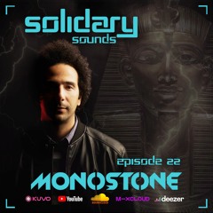 Solidary Sounds - Episode 22 - Monostone