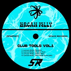 Lorcan Kelly - Breaker [SPAEP007]