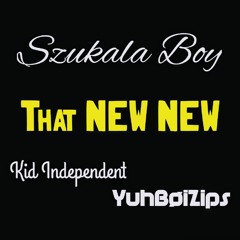 YuhBoiZips - That NEW NEW (Instrumental prod. ThatKidGoran)