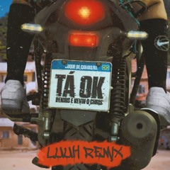 Kevin O Chris - Tá Ok [LUUH Remix] I Free Download