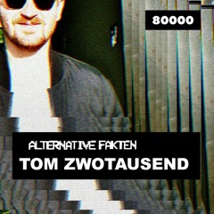 Alternative Fakten ■ #001 ■ Tom Zwotausend