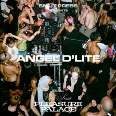 Angel D'lite live from Club Smut - Pleasure Palace 12.07.25