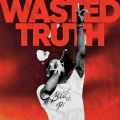 Cautious (Wasted Truth) [Prod. By Nebu Kiniza]
