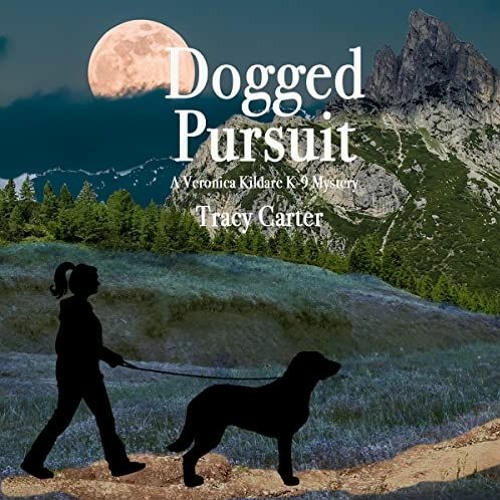 Dogged Pursuit by Tracy Carter