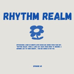Rhythm Realm Mix #1