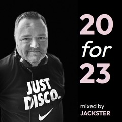 20for23 MIXED BY JACKSTER