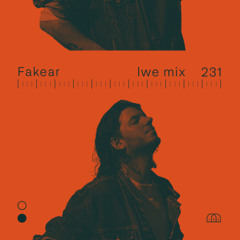 LWE Mix 231: Fakear