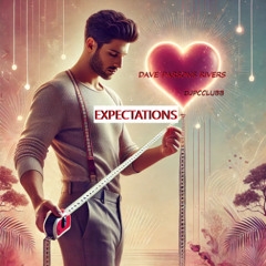 EXPECTATIONS