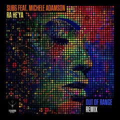 Sub6 Feat. Michele Adamson - Ra He'ya (OUT OF RANGE REMIX) | Out 31/05/2024 @ Techsafari records