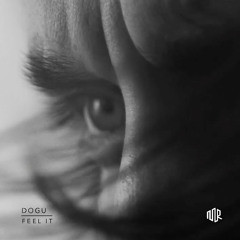 DOĞU - Feel It | FREE DOWNLOAD |