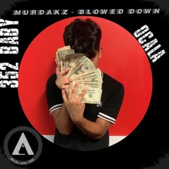 Blowed Down (Prod.TnTXD)