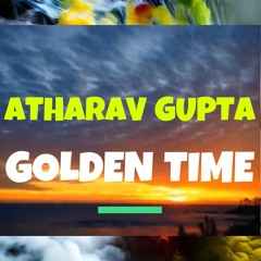 Atharav - Golden Time