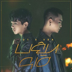 Liệu Giờ (feat. Văn)