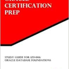 Access KINDLE 📄 Study Guide for 1Z0-006: Oracle Database Foundations: Oracle Certifi