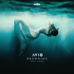 Avi8 & Drean - Drowning