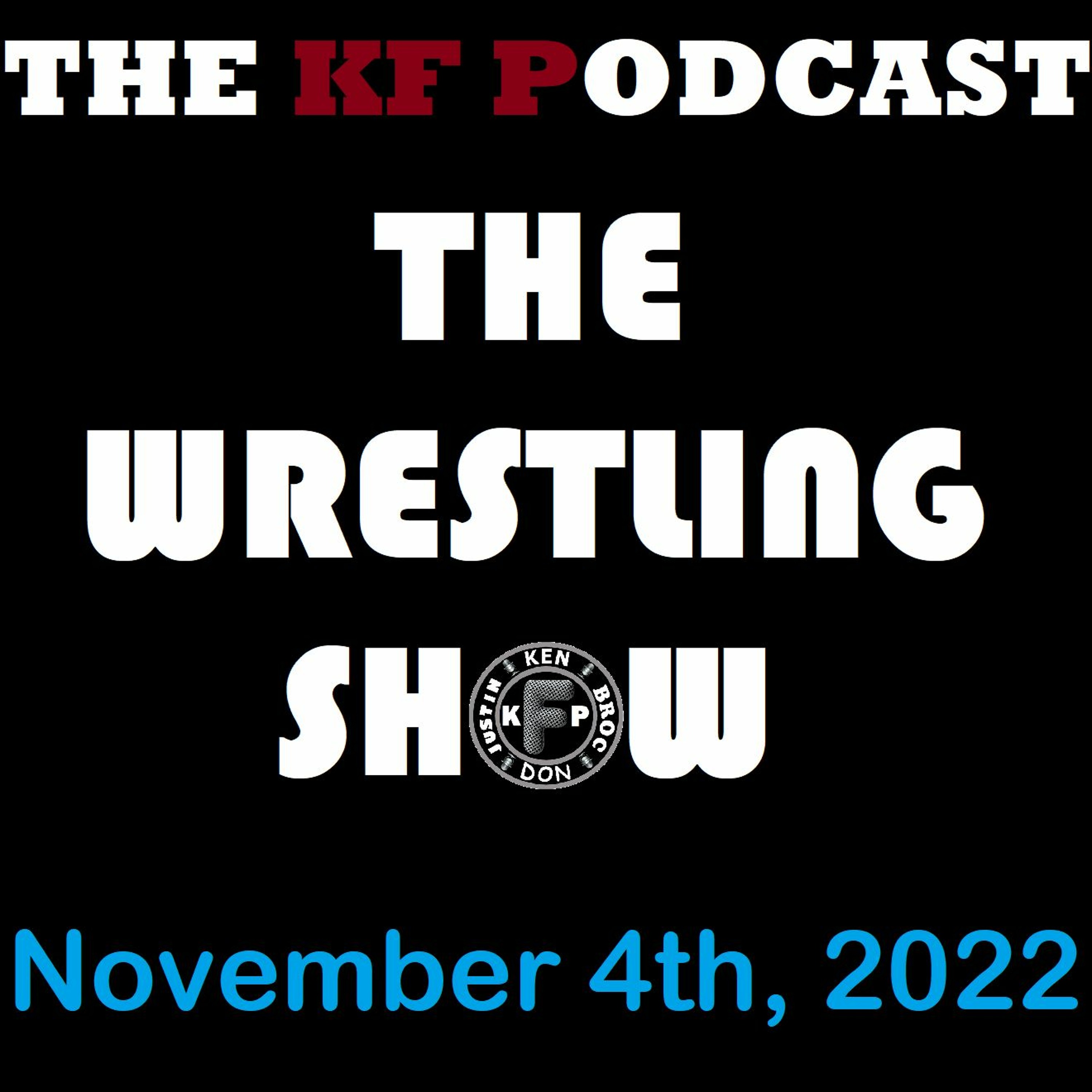 The Wrestling Show - November 4th, 2022 episode artwork
