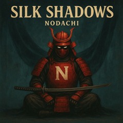 Silk Shadows