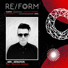 RE/FORM Summer 2022 Mix: _mr_jenifer