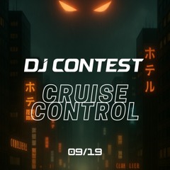 CRUISE CONTROL CONTEST SEPT 2025 = EDREI
