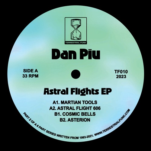 [TF010] Dan Piu - Astral Flights EP (previews)
