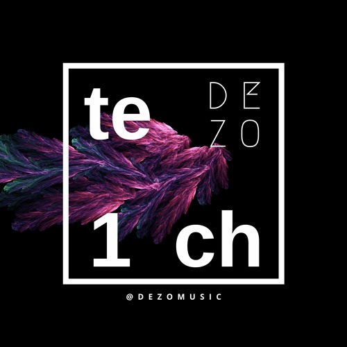 DEZOtech - Episode 001