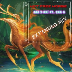 V-Bass ● Hot Free Horse (Remastered) - San x Nhí Ft. Ran B | Extended Mix