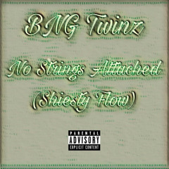 No Strings Attached - BNG Twinz