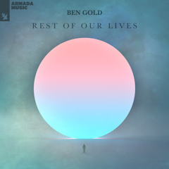 Rest Of Our Lives (Extended Mix)