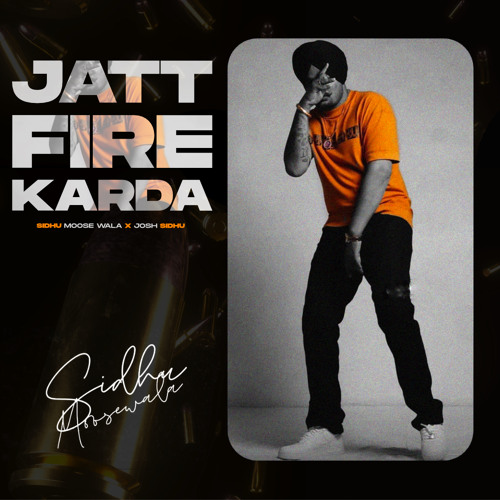 JATT FIRE KARDA (BLOODLUST) - SIDHU MOOSE WALA X JOSH SIDHU
