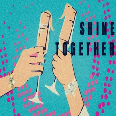 WhYL- Shine Together