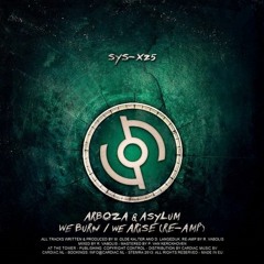 Arboza & Asylum - We Burn(175BPM)