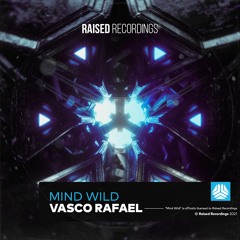 Vasco Rafael - Mind Wild