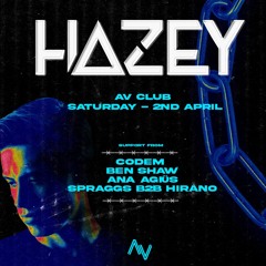 Codem @ RUNDAT & BLOC Presents - HAZEY 02/04/22