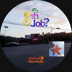 My 8th Job ?