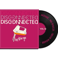 DISCONNECTED VOL 12