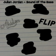 Julian Jordan - Sound Of The Bass (Aridon Flip)