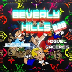 Beverly Hills(B2B Emanuel Mesa Dj y Miguel Cáceres)