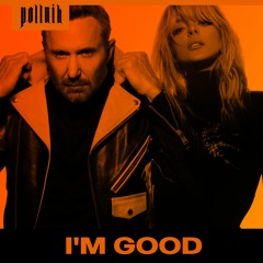 David Guetta & Bebe Rexha - I'm Good (Blue) (Justin Pollnik Remix)