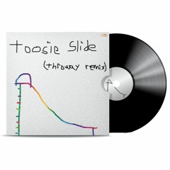 drake- toosie slide (throway remix)