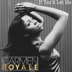 If You'd Let Me
