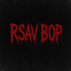 Rsav Bop remix
