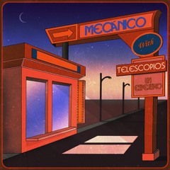 Mecánico & TELESCOPIOS - Un Espejismo