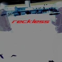 reckless feat. Lurihino (prod.sorrow bringer)
