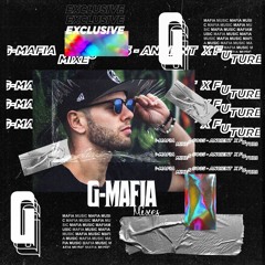 G - Mafia Mixes #085 - Ancient  X Future