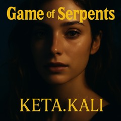 Game of Serpents