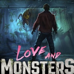 love n monsters prod eric t, 7edgar, 4oureva