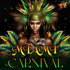 MIAMI CARNIVAL #SOCA2025 MIX - DJ TY
